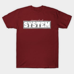 System T-Shirt